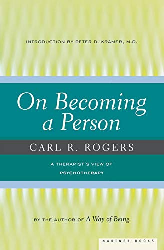 On Becoming a Person: A Therapist's View of Psychotherapy