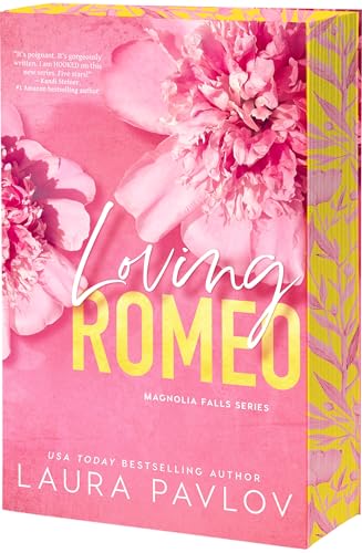 Loving Romeo (Magnolia Falls, 1)