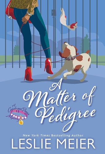 A Matter of Pedigree (A Carole and Poopsie Mystery)
