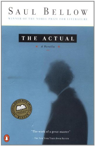 The Actual : A Novella