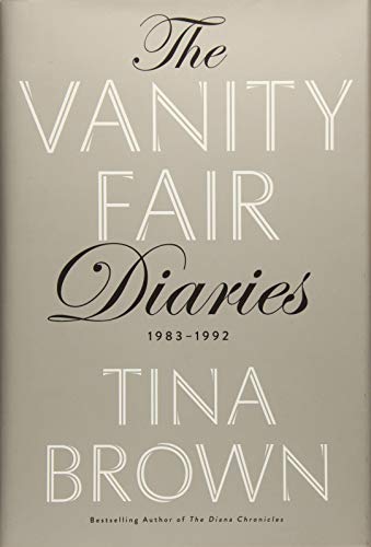 The Vanity Fair Diaries: 1983 - 1992