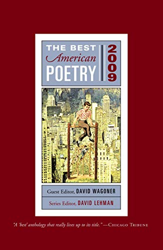 The Best American Poetry 2009: Series Editor David Lehman (The Best American Poetry series)