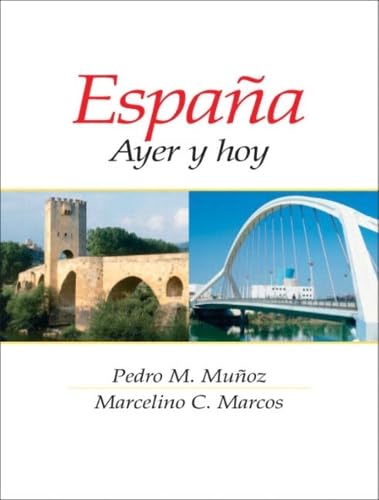Espana: Ayer Y Hoy