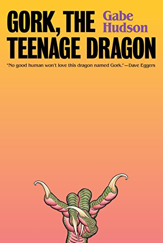 Gork, the Teenage Dragon: A novel