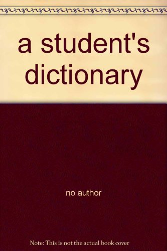 a student's dictionary