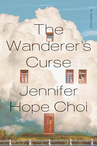 The Wanderer's Curse: A Memoir