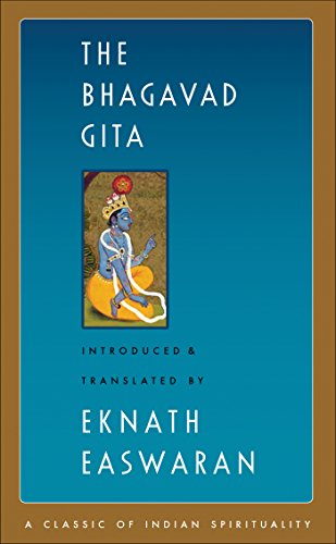 The Bhagavad Gita (Classics of Indian Spirituality)