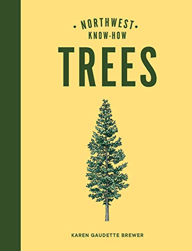 Northwest Know-How: Trees