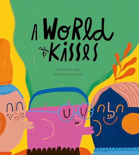 A World of Kisses (Somos8)