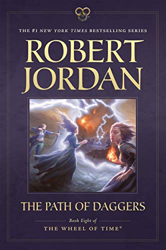 The Path of Daggers: Book Eight of 'The Wheel of Time' (Wheel of Time, 8)
