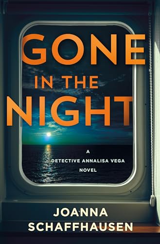Gone in the Night: A Detective Annalisa Vega Novel (Detective Annalisa Vega, 5)