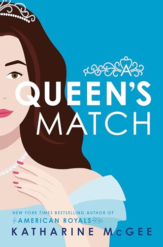 A Queen's Match (A Queen's Duet)