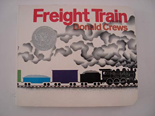 Freight Train Board Book (Caldecott Collection)