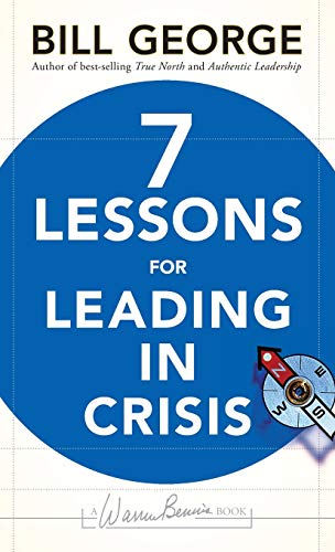 7 Lessons for Leading in Crisis
