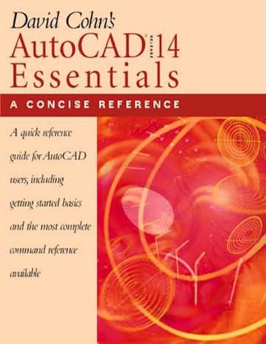 David Cohn's Autocad Release 14 Essentials