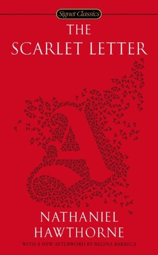 The Scarlet Letter (Signet Classics)