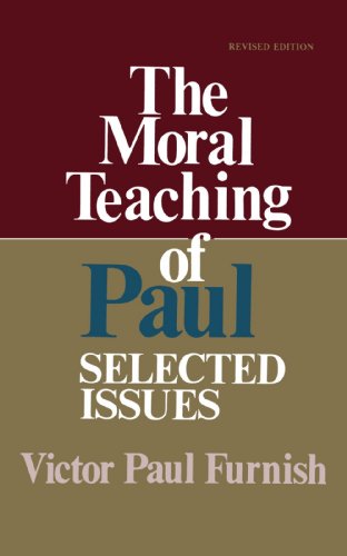 The Moral Teaching of Paul: Selected Issues
