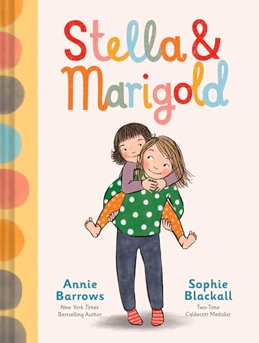 Stella & Marigold (Stella and Marigold)