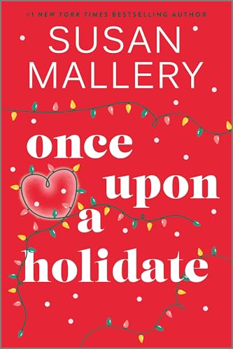 Once Upon a Holidate: A Christmas Romance Novel (Happily Inc)