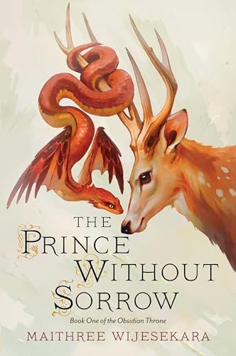 The Prince Without Sorrow: Book One of the Obsidian Throne (Obsidian Throne, 1)