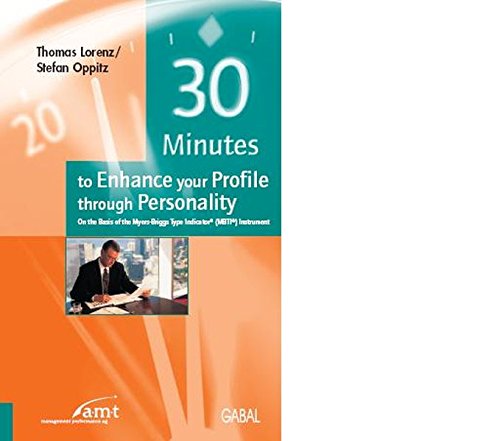 30 Thirty minutes to Enhance your Profile through Personality