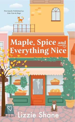 Maple, Spice & Everything Nice (previously published as Like Cats & Dogs) (Pine Hollow)