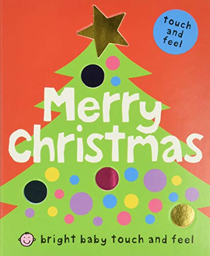 Bright Baby Touch & Feel Merry Christmas