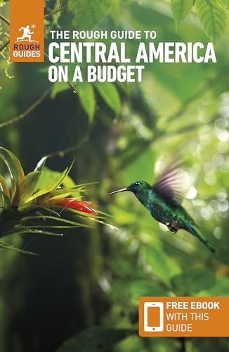 The Rough Guide to Central America on a Budget: Travel Guide with eBook (Rough Guides Main Series)
