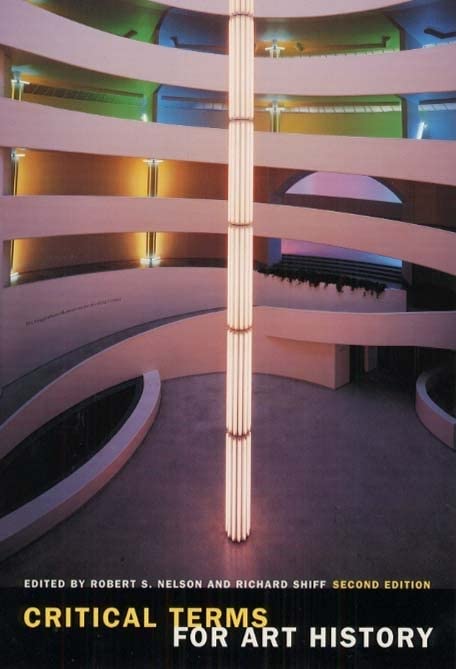 Critical Terms for Art History, 2nd Edition