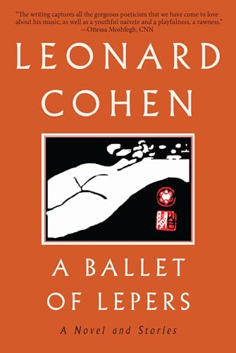 A Ballet of Lepers: A Novel and Stories