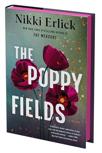 The Poppy Fields (Deluxe Limited Edition): A Novel