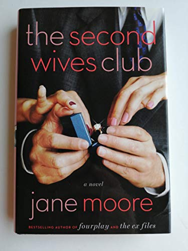 The Second Wives Club: A Novel