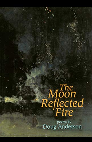 The Moon Reflected Fire