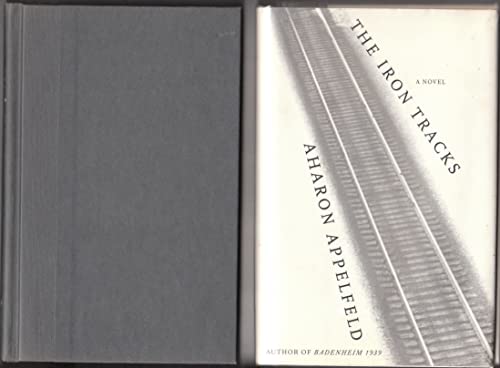 The Iron Tracks: A novel