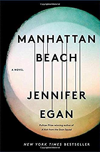Manhattan Beach: A Novel