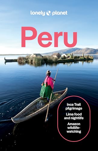 Lonely Planet Peru (Travel Guide)