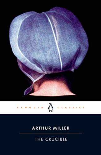 The Crucible (Penguin Classics)
