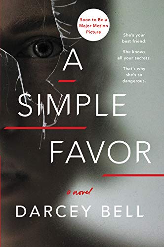 A Simple Favor: A Novel
