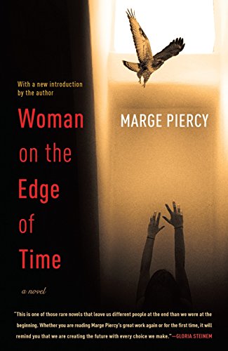 Woman on the Edge of Time: A Novel