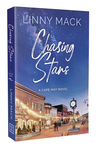 Chasing Stars: A Friends to Lovers, Later in Life, Small Town Romance (Cape May)