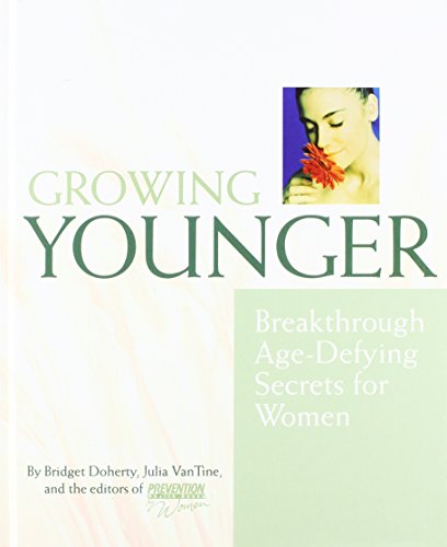 Growing Younger: Breakthrough Age-Defying Secrets