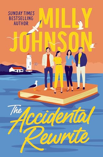 The Accidental Rewrite: A Novel