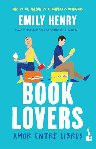 Book Lovers: Amor entre libros (Novela / A Novel) (Spanish Edition)