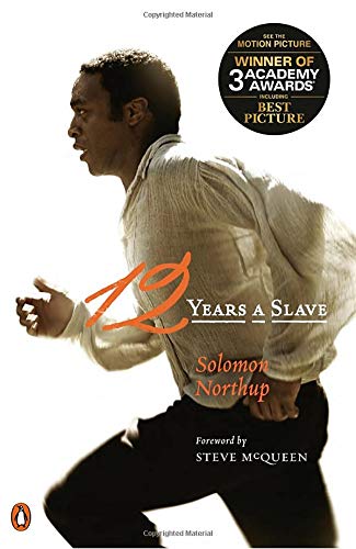 12 Years a Slave: (Movie Tie-In) (Penguin Classics)