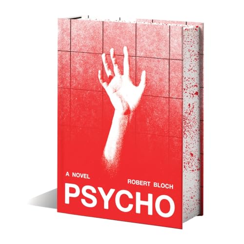 Psycho (Deluxe Edition): A Novel