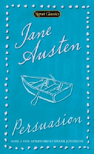 Persuasion (Signet Classics)