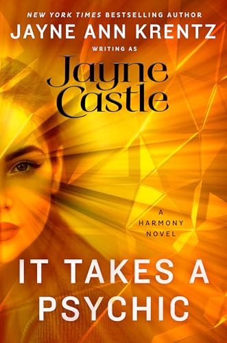 It Takes a Psychic (A Harmony Novel)