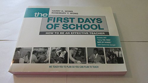 The First Days of School: How to Be an Effective Teacher