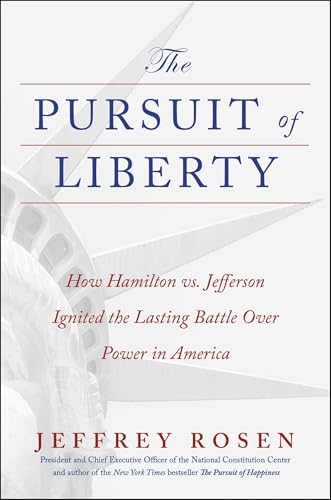 The Pursuit of Liberty: How Hamilton vs. Jefferson Ignited the Lasting Battle Over Power in America