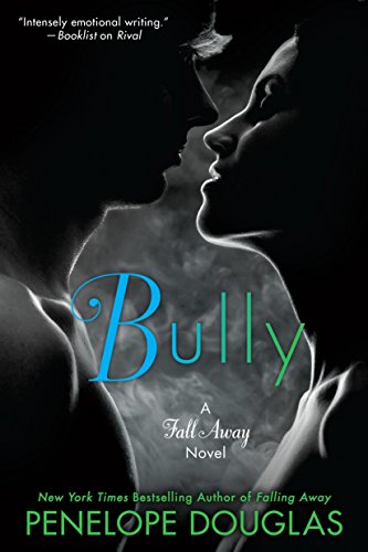Bully (The Fall Away Series)